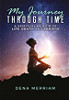 My Journey Through Time