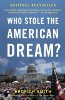 Who stole the American dream?
