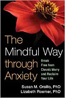 The mindful way through anxiety