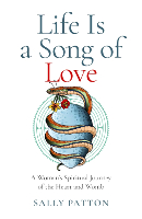 Life Is a Song of Love