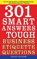 301 smart answers to tough business etiquette questions