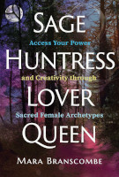 Sage, Huntress, Lover, Queen