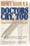 Doctors Cry, Too