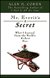 Mr. Everit's Secret by Alan Cohen