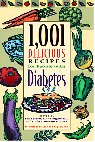 1,001 Delicious Recipes for People with Diabetes