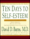 Ten Days to Self-Esteem Ten Days to Self-Esteem